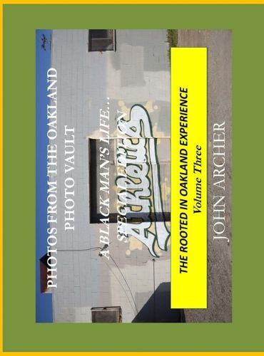 Cover image for Photos From The Oakland Photo Vault