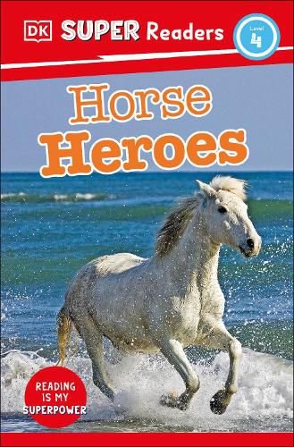 Cover image for DK Super Readers Level 4 Horse Heroes