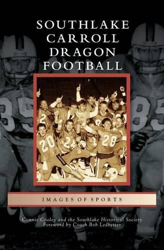 Cover image for Southlake Carroll Dragon Football