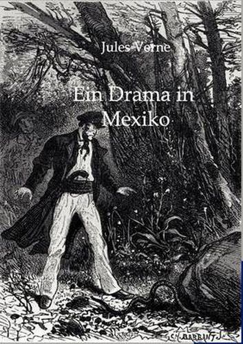 Cover image for Ein Drama in Mexiko