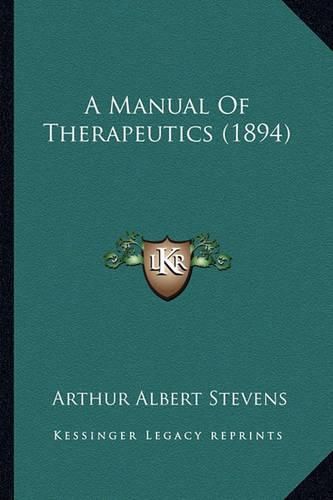 A Manual of Therapeutics (1894)