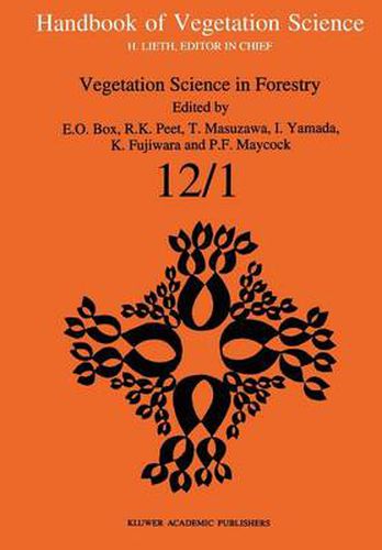 Cover image for Vegetation Science in Forestry: Global Perspective based on Forest Ecosystems of East and Southeast Asia