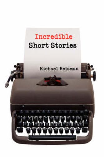 Cover image for Incredible Short Stories