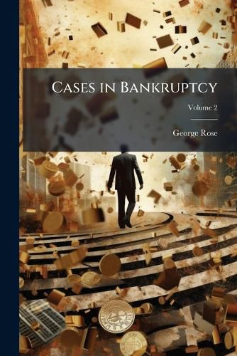 Cover image for Cases in Bankruptcy, Volume 2