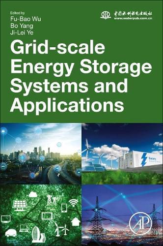 Cover image for Grid-Scale Energy Storage Systems and Applications