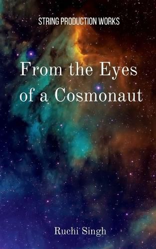 Cover image for From the Eyes of a Cosmonaut