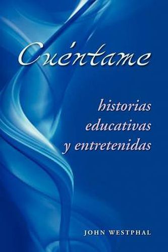 Cover image for Cu Ntame: Historias Educativas y Entretenidas