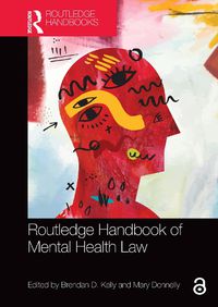 Cover image for Routledge Handbook of Mental Health Law