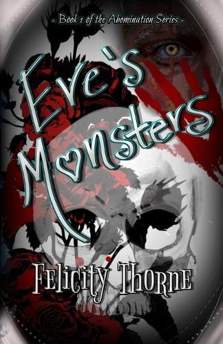 Cover image for Eve's Monsters - A Reverse Harem Supernatural Dark Romance