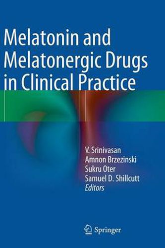 Cover image for Melatonin and Melatonergic Drugs in Clinical Practice