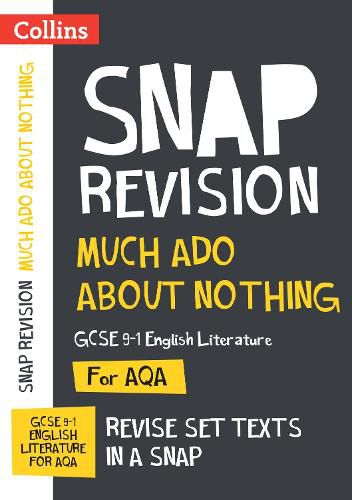 Much Ado About Nothing AQA GCSE 9-1 English Literature Text Guide: Ideal for Home Learning, 2022 and 2023 Exams