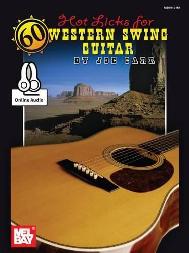 Cover image for 60 Hot Licks For Western Swing Guitar Book: With Online Audio