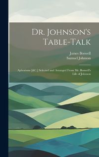 Cover image for Dr. Johnson's Table-Talk