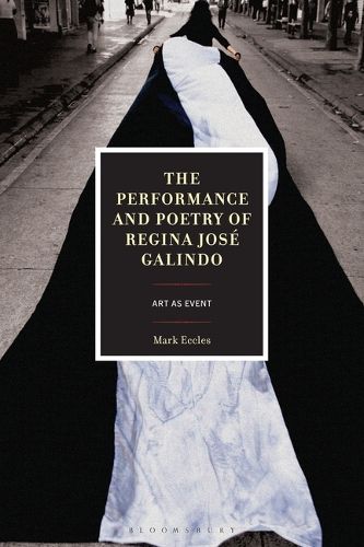 Cover image for The Performance and Poetry of Regina Jose Galindo