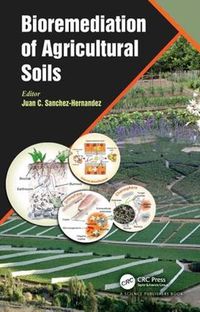 Cover image for Bioremediation of Agricultural Soils