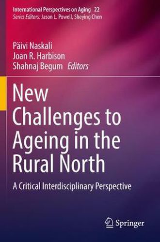 Cover image for New Challenges to Ageing in the Rural North: A Critical Interdisciplinary Perspective