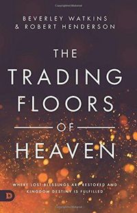 Cover image for Trading Floors of Heaven, The