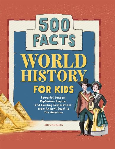 Cover image for World History for Kids: 500 Facts