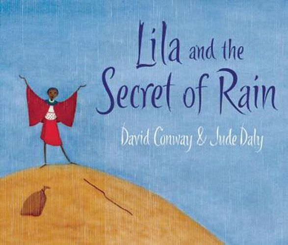 Cover image for Lila and the Secret of Rain