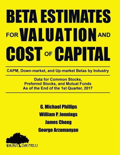 Cover image for Beta Estimates for Valuation and Cost of Capital, As of the End of 1st Quarter, 2017