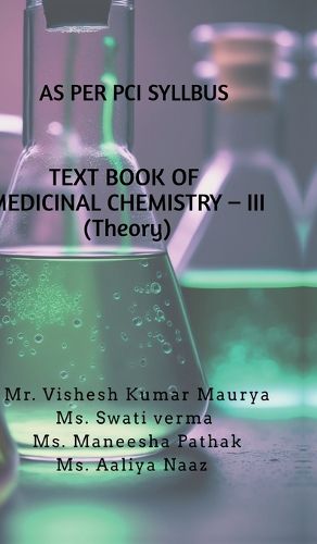 Cover image for TEXT BOOK OF MEDICINAL CHEMISTRY - III (Theory)