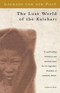 Cover image for The Lost World of the Kalahari