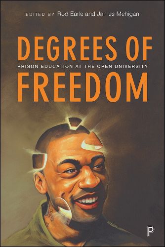 Cover image for Degrees of Freedom: Prison Education at The Open University