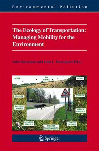 Cover image for The Ecology of Transportation: Managing Mobility for the Environment