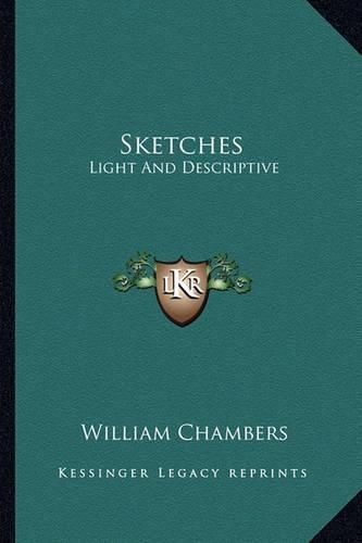 Sketches: Light and Descriptive