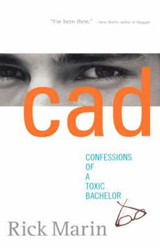 Cover image for CAD: Confessions of a Toxic Bachelor