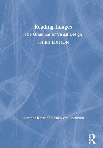 Cover image for Reading Images: The Grammar of Visual Design