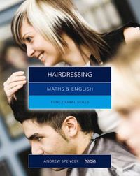 Cover image for Maths & English for Hairdressing: Functional Skills