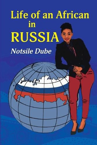 Cover image for Life of an African in Russia: 'A long letter to my grandmother