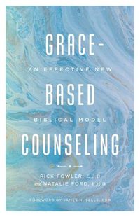 Cover image for Grace-Based Counseling