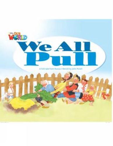 Cover image for Our World Readers: We All Pull: British English