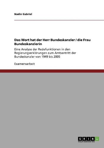 Cover image for Das Wort Hat Der Herr Bundeskanzler / Die Frau Bundeskanzlerin