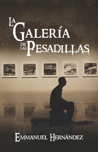 Cover image for La Galeria de las Pesadillas