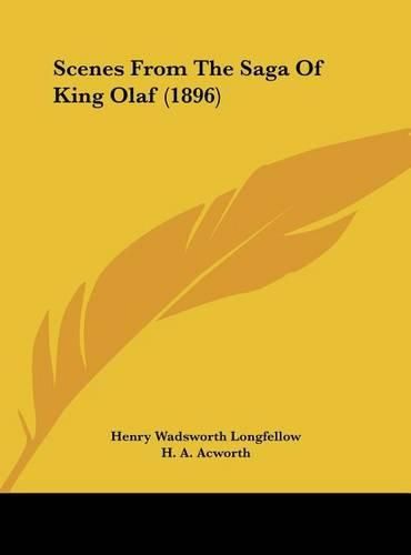 Cover image for Scenes from the Saga of King Olaf (1896)