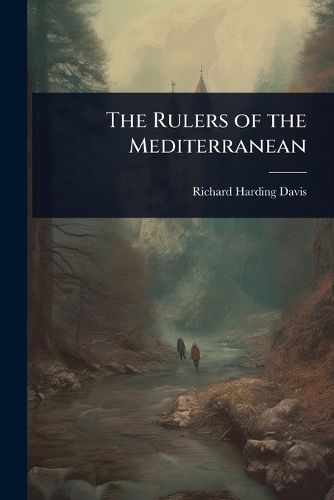 Cover image for The Rulers of the Mediterranean