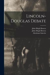 Cover image for Lincoln-Douglas Debate