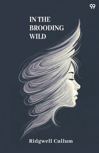 Cover image for In The Brooding Wild (Edition1)