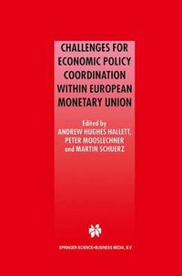 Cover image for Challenges for Economic Policy Coordination within European Monetary Union