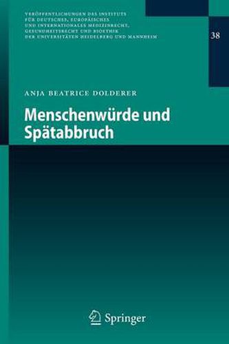 Cover image for Menschenweurde Und Speatabbruch