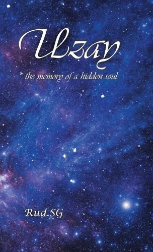 Cover image for Uzay: * the Memory of a Hidden Soul