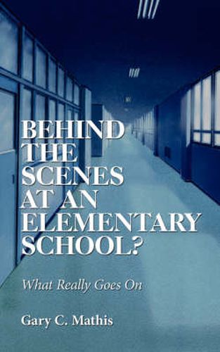 Cover image for Behind the Scenes at an Elementary School?