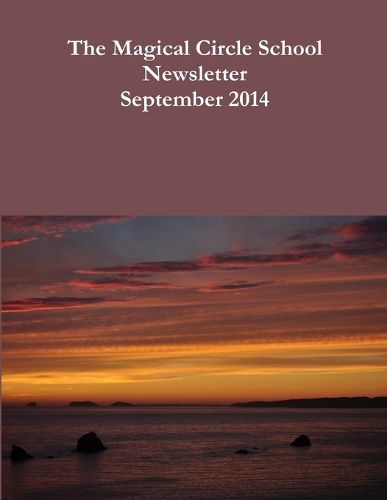 Cover image for The Magical Circle School Newsletter September 2014