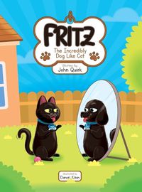 Cover image for Fritz, The Incredibly Dog Like Cat