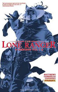 Cover image for The Lone Ranger Omnibus Volume 1