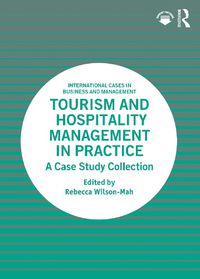 Cover image for Tourism and Hospitality Management in Practice