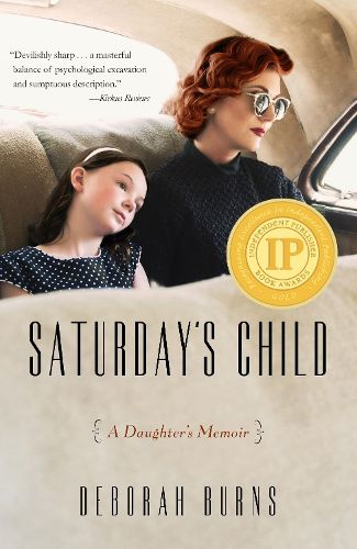 Cover image for Saturday's Child: A Daughter's Memoir